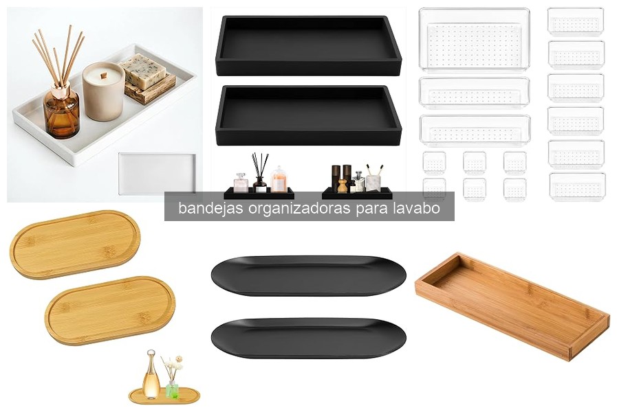 Beneficios de usar bandejas organizadoras para lavabo