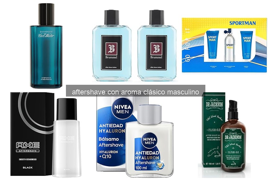 Beneficios del Aftershave con Aroma Clásico Masculino