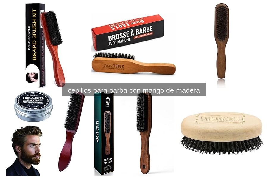 Beneficios del cepillo para barba con mango de madera