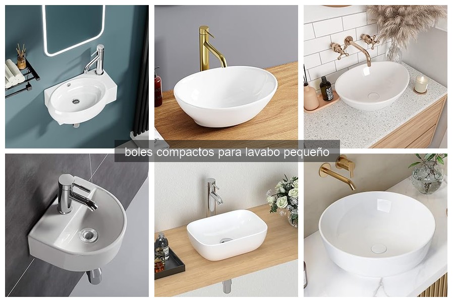 Boles compactos para lavabo pequeño: ventajas y características