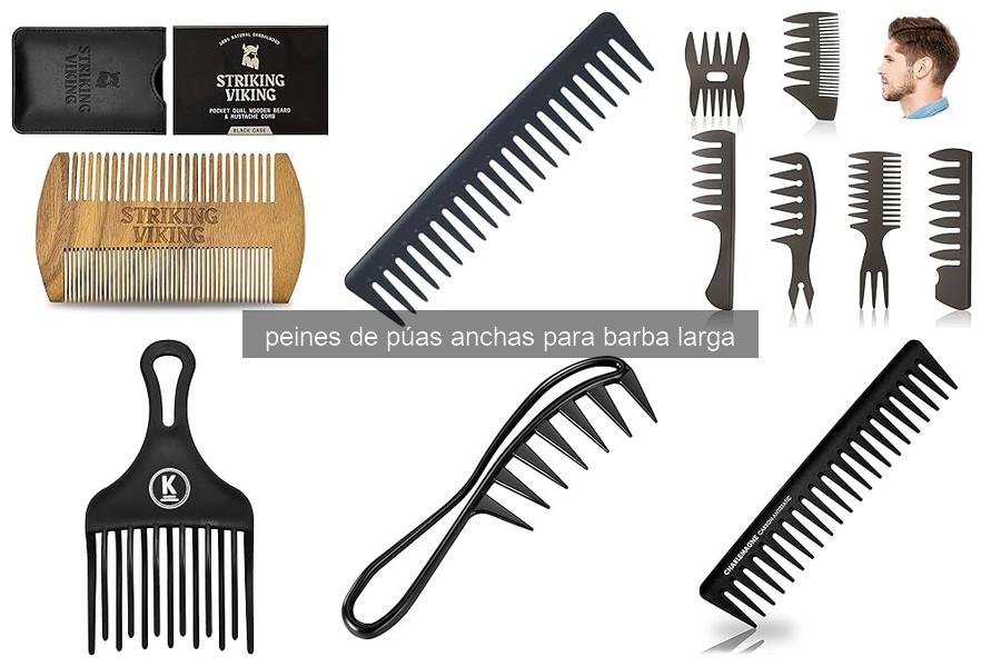 Cómo elegir el mejor peine de púas anchas para barba