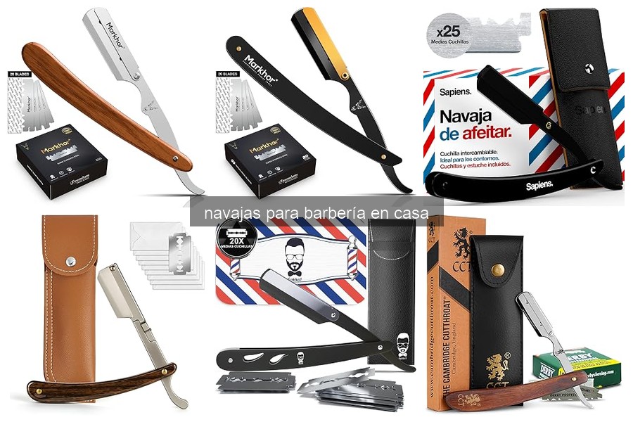 Comparativa de las mejores navajas para barbería en 2023