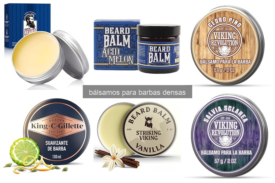 Comparativa de los Mejores Bálsamos para Barbas Densas 2026