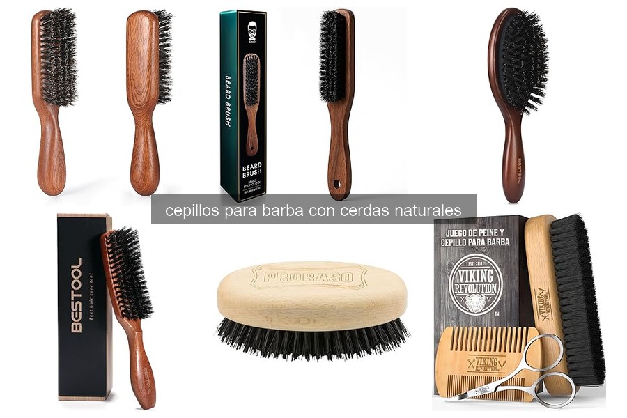 Descubre los Beneficios de los Cepillos para Barba de Cerdas Naturales