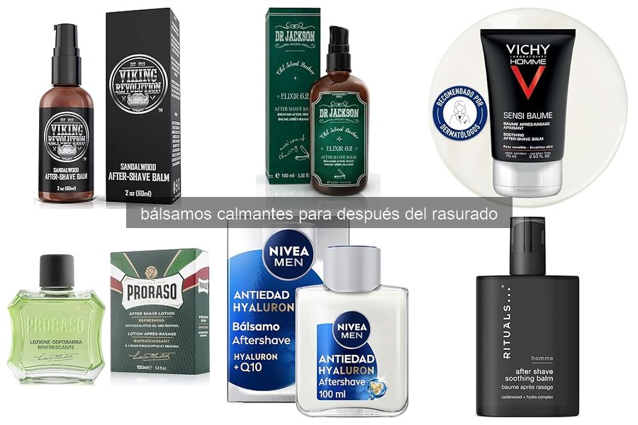 Mejores bálsamos calmantes para pieles sensibles tras afeitado