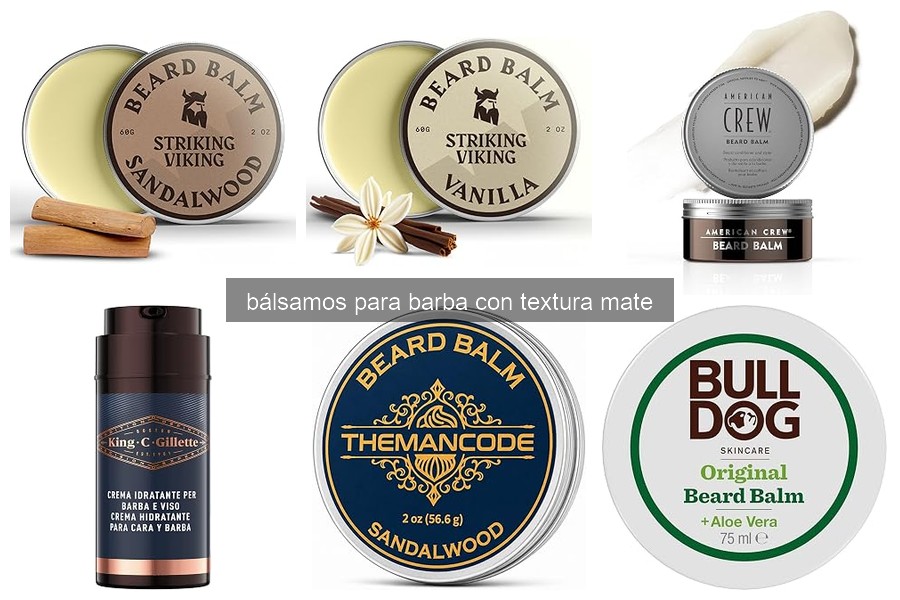Mejores bálsamos para barba mate según tu tipo de piel