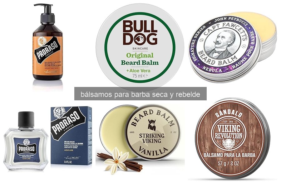 ¿Qué es un bálsamo para barba seca y rebelde? Beneficios y más
