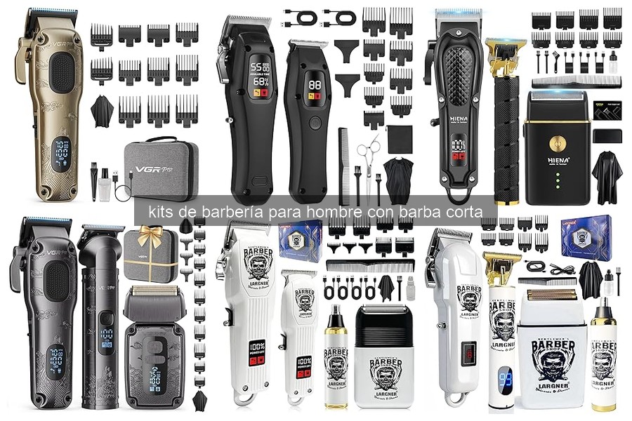 ¿Qué incluir en un kit de barbería para barba corta?