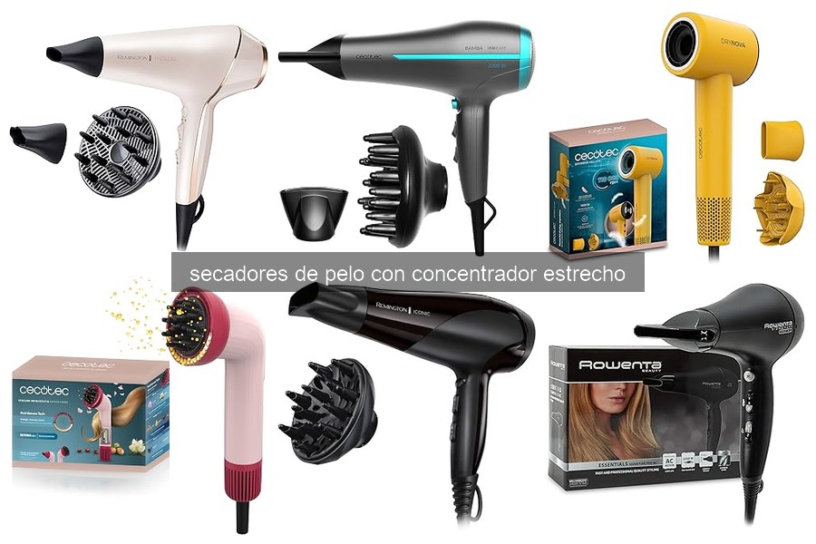 Ventajas del secador de pelo con concentrador estrecho