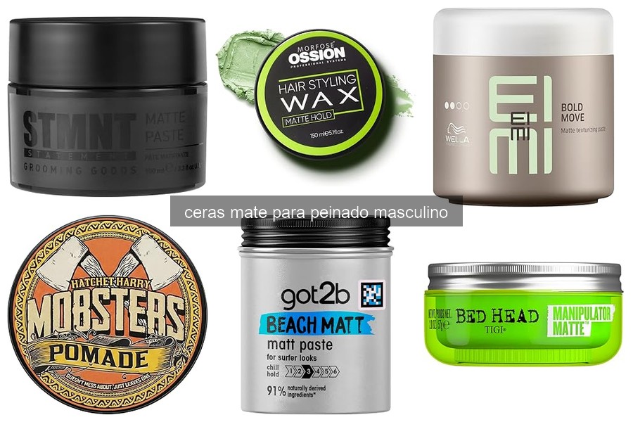 Ventajas y Desventajas de las Cerás Mate para Peinado Masculino